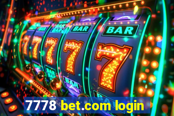 7778 bet.com login